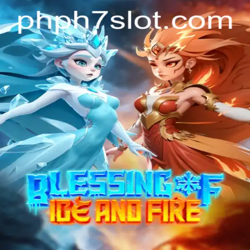 Dive into the World of Blessing of Ice and Fire: A New Era in Gaming