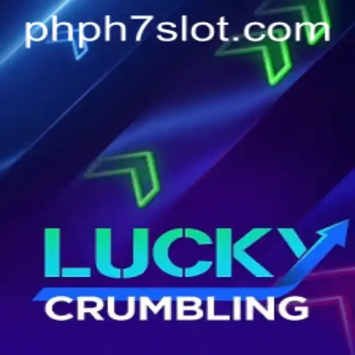 LuckyCrumbling: Dive into the World of Excitement and Chance with PHPH7