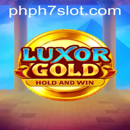 Discover the Exciting World of LuxorGold: A Journey into the Magical Realm of PHPH7