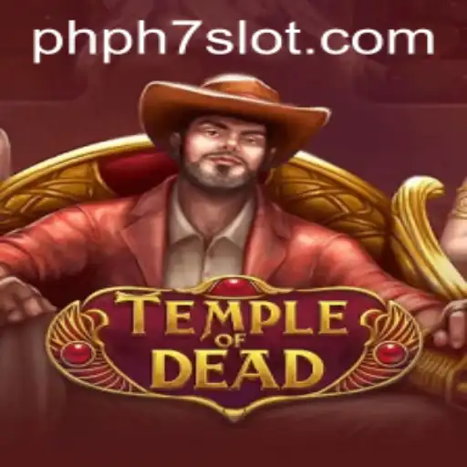 TempleofDead: Dive into a Thrilling Adventure with PHPH7