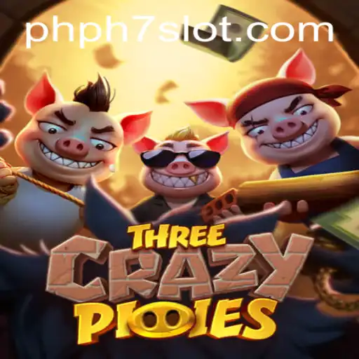 ThreeCrazyPiggies: Dive Into the Exciting World of PHPH7