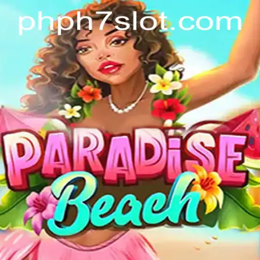 Exploring the Excitement of ParadiseBeach: A Comprehensive Guide to PHPH7