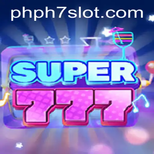 Exploring the Thrilling World of Super777: The Game of Chance and Strategy